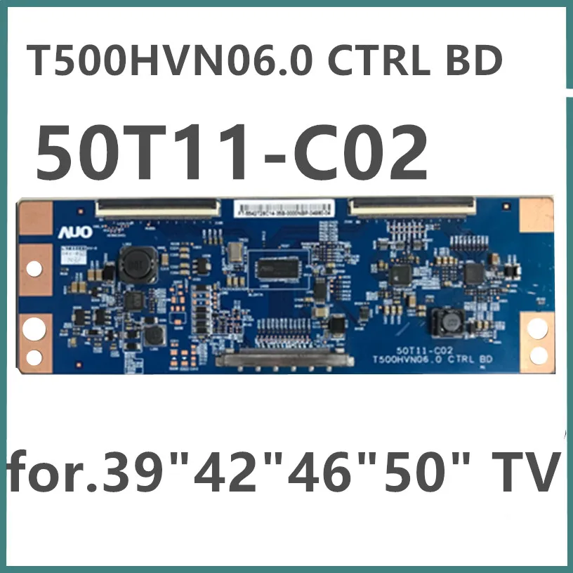 

Logic Board T500HVN05.0 CTRL BD 50T11-C02 for 39'' 42'' 46'' 50'' TV Original Product Tcon Board Universal TV Board 50T11-C02