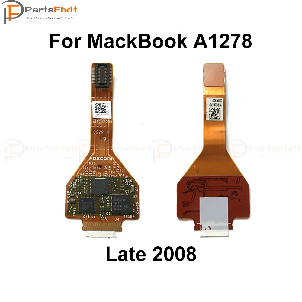 Trackpad Flex Cable 821-0647-A for Macbook Pro A1278 (2008) Touchpad Flex Cable Replacement
Trackpad Flex Cable 821-0647-A for Macbook Pro A1278 (2008) Touchpad Flex Cable Replacement
