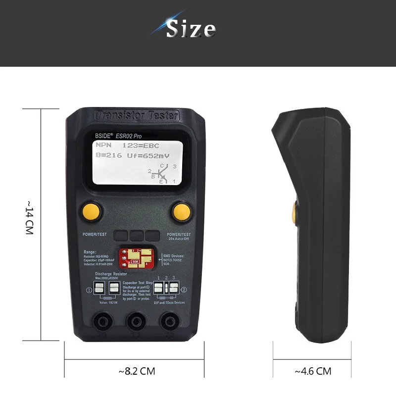 Multi-purpose Transistor ESR/SMD Tester BSIDE ESR02pro Smart Diode Triode Capacitance Resistor Meter LCD meter MOS/PNP/NPN test
Multi-purpose Transistor ESR/SMD Tester BSIDE ESR02pro Smart Diode Triode Capacitance Resistor Meter LCD meter MOS/PNP/NPN test