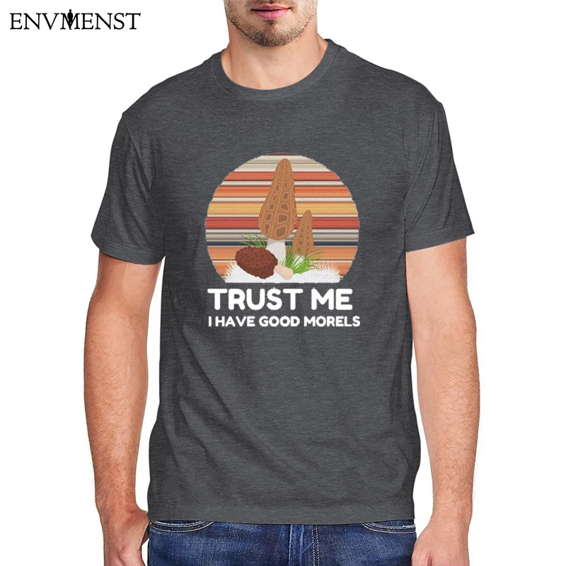 Забавная футболка Morel в виде грибов мужская одежда Trust Me у меня есть хорошее Harajuku