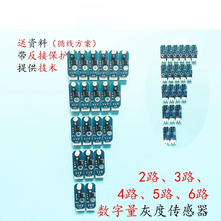 2 Channels 3 Channels 4 Channels 5 Channels 6 Channels Digital Grayscale Sensor Tracking Module Photosensitive Tracking Tracking
2 Channels 3 Channels 4 Channels 5 Channels 6 Channels Digital Grayscale Sensor Tracking Module Photosensitive Tracking Tracking