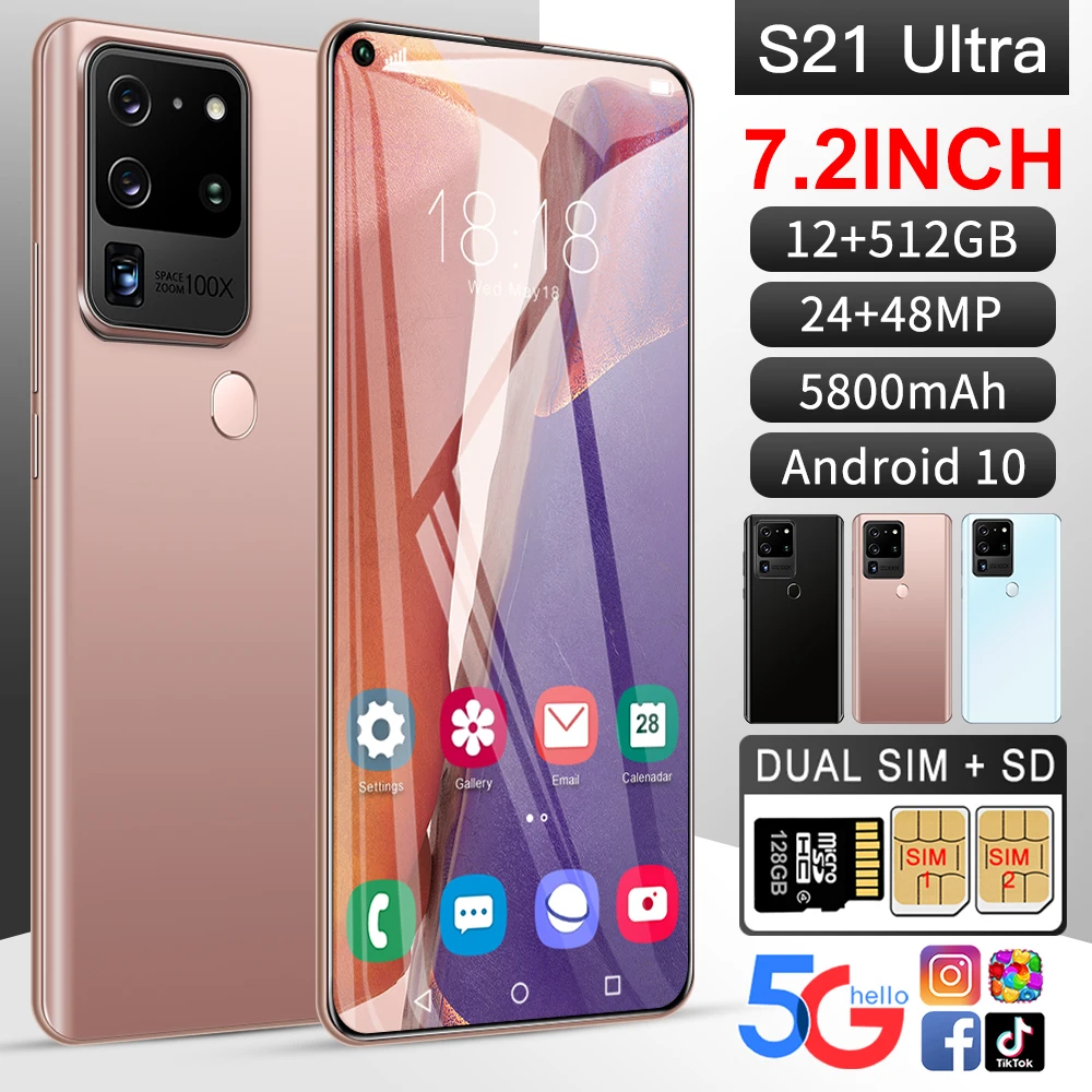 7.2Inch S21Ultra Global Version Smartphone 12GB+512GB Android 10 Core 5G 5800mah 24MP+48MP MTK6899 Unlocked Telephone Celulares
7.2Inch S21Ultra Global Version Smartphone 12GB+512GB Android 10 Core 5G 5800mah 24MP+48MP MTK6899 Unlocked Telephone Celulares