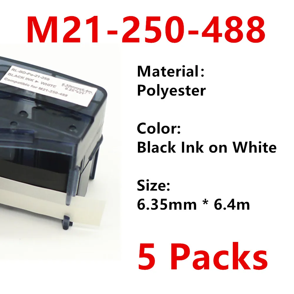 5 Pack M21 250 488 Polyester Label Ribbon M21-250-488 For BMP21 PLUS Printer Black On White M21-250-488 6.35mm * 6.4m
5 Pack M21 250 488 Polyester Label Ribbon M21-250-488 For BMP21 PLUS Printer Black On White M21-250-488 6.35mm * 6.4m
