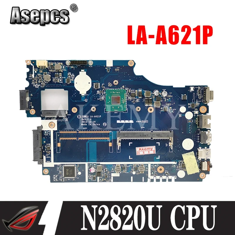Для For Acer aspire E1 510 2500 Материнская плата ноутбука NBY4711002 NB.Y4711.002 Z5WE3 LA A621P DDR3 SR1SG N2820