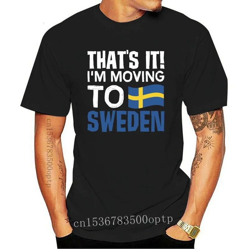 Funny Men t shirt Women novelty tshirt That's it I'm Moving to Sweden Geography T-Shirt
Funny Men t shirt Women novelty tshirt That's it I'm Moving to Sweden Geography T-Shirt