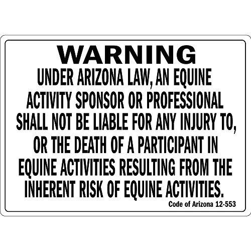 Warning Under Arizona Law an Equine Activity Aluminum Metal Sign Heavy Duty Tin Signs Decoration Signs
Warning Under Arizona Law an Equine Activity Aluminum Metal Sign Heavy Duty Tin Signs Decoration Signs