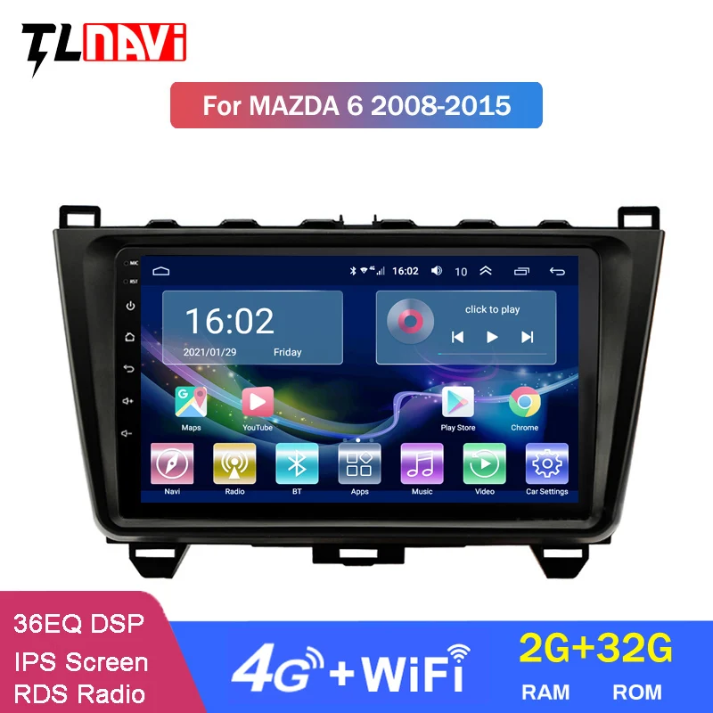 4G LTE 2G RAM Android 10 автомобильное радио GPS-навигация для Mazda6 Rui Wing 2008-2015 мультимедийный плеер 
4G LTE 2G RAM Android 10 автомобильное радио GPS-навигация для Mazda6 Rui Wing 2008-2015 мультимедийный плеер