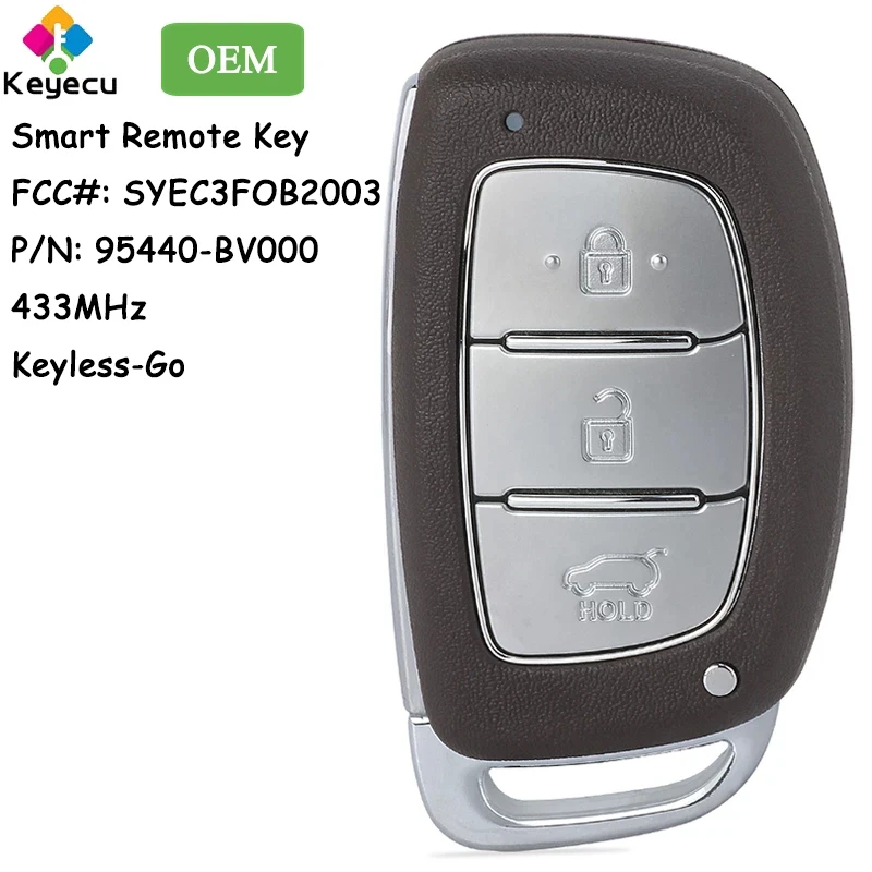 KEYECU OEM БЕСКЛЮЧЕВОЙ смарт-ключ для автомобиля с 3 кнопками 433 МГц для Hyundai Creta 2020 2021 Fob SYEC3FOB2003 P/N: 95440-BV000
KEYECU OEM БЕСКЛЮЧЕВОЙ смарт-ключ для автомобиля с 3 кнопками 433 МГц для Hyundai Creta 2020 2021 Fob SYEC3FOB2003 P/N: 95440-BV000