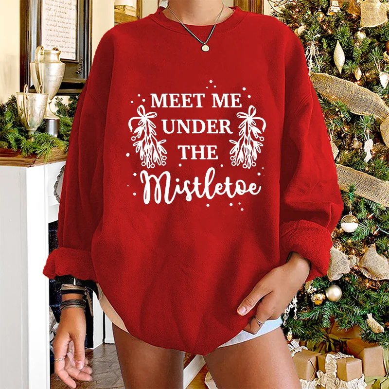 Seeyoushy Christmas Meet Me Under The Mistletoe Letter Print Sweatshirts Women Long Sleeve O-neck Sudaderas Kpop Fashion Clothes
Seeyoushy Christmas Meet Me Under The Mistletoe Letter Print Sweatshirts Women Long Sleeve O-neck Sudaderas Kpop Fashion Clothes