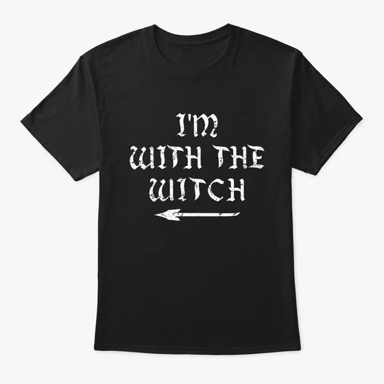 Im With The Witch Fun Hilarious Standard Unisex T-shirt
Im With The Witch Fun Hilarious Standard Unisex T-shirt