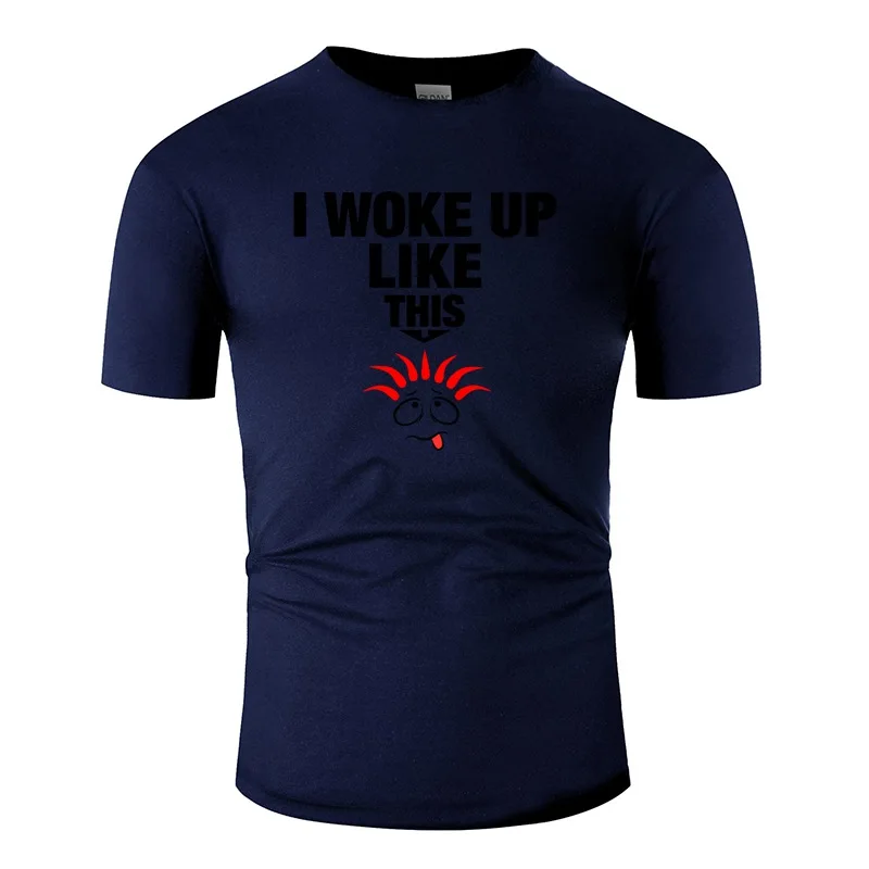Funny Woke Up Like This T Shirt Fitness Men Tee Shirt Big Size 3xl 4xl 5xl Cotton Hiphop Top
Funny Woke Up Like This T Shirt Fitness Men Tee Shirt Big Size 3xl 4xl 5xl Cotton Hiphop Top