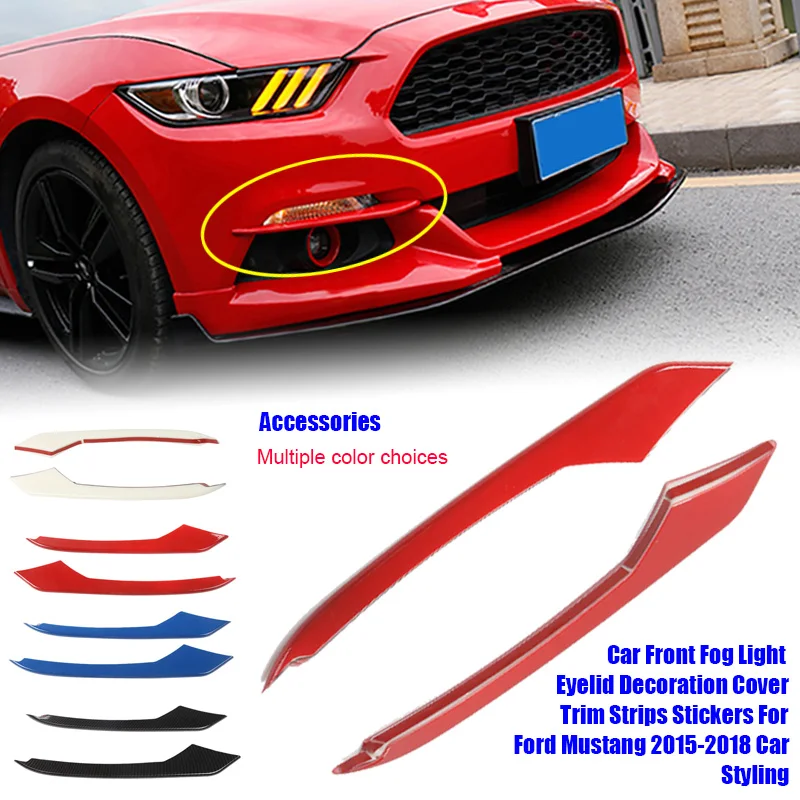 SALE Car Front Fog Light Eyelid Decoration Cover Trim Strips Stickers For Mustang 2015 2016 Car Styling Accessories Dropshipping
SALE Car Front Fog Light Eyelid Decoration Cover Trim Strips Stickers For Mustang 2015 2016 Car Styling Accessories Dropshipping