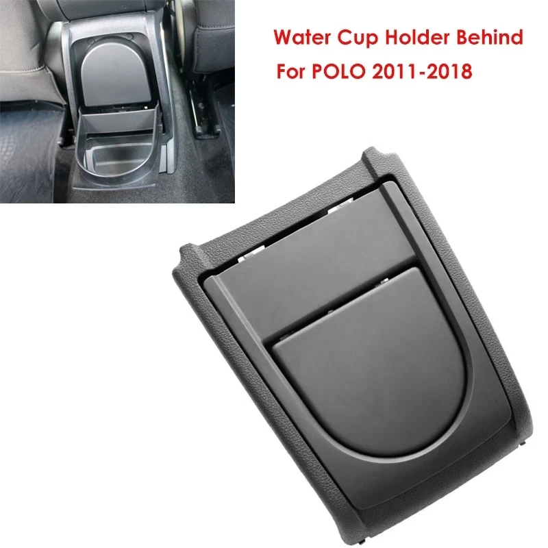 Car Water Cup Holder Behind Central Armchair Beverage Cup Rack For POLO 2011-2018 6RD 862 531 6RD862531 
Car Water Cup Holder Behind Central Armchair Beverage Cup Rack For POLO 2011-2018 6RD 862 531 6RD862531