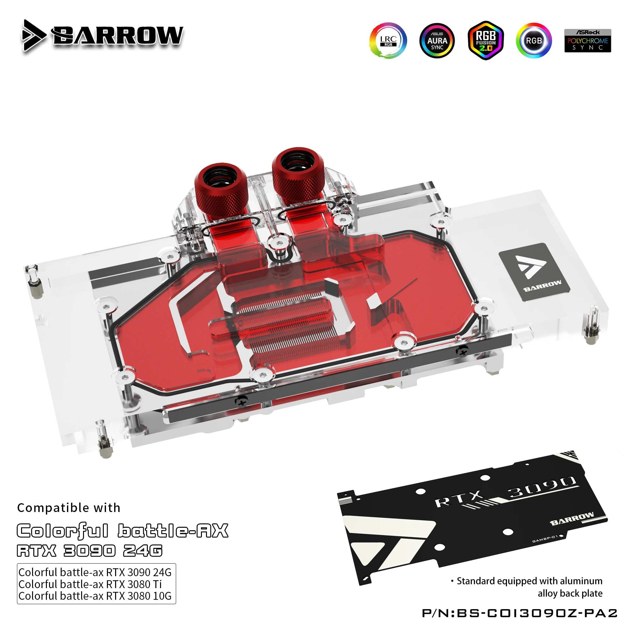 BARROW Water Block use for Colorful BRTTLEAX RTX 3090/3080 TI GPU Card Header Not Compatible Original Back Plate A-RGB cooling
BARROW Water Block use for Colorful BRTTLEAX RTX 3090/3080 TI GPU Card Header Not Compatible Original Back Plate A-RGB cooling
