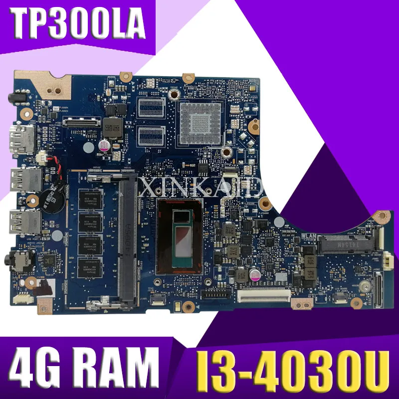 TP300LA Материнская плата ноутбука для ASUS TP300LAB TP300LD TP300LJ Q302LA Q302L TP300 TP300L Тестовая оригинальная материнская плата 4G RAM I3-4030U
TP300LA Материнская плата ноутбука для ASUS TP300LAB TP300LD TP300LJ Q302LA Q302L TP300 TP300L Тестовая оригинальная материнская плата 4G RAM I3-4030U