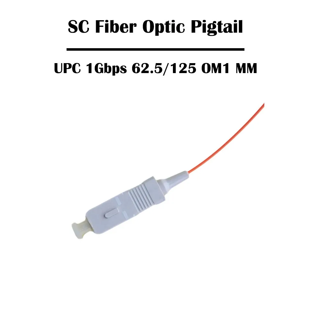 SC UPC OM1 MM 62.5/125 Multi Mode 1Gbps 1.0 Meter/2.0 Meter 10/20/30/50/100 Pieces FTTH Simplex 0.9mm 
SC UPC OM1 MM 62.5/125 Multi Mode 1Gbps 1.0 Meter/2.0 Meter 10/20/30/50/100 Pieces FTTH Simplex 0.9mm