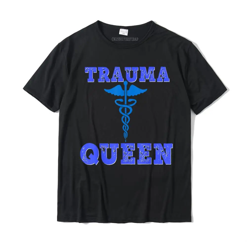 

Trauma Queen Shirt Funny Nurse Nursing Doctor Medical ER RN Graphic Men's T Shirts Printed Tops & Tees Cotton Comfortable