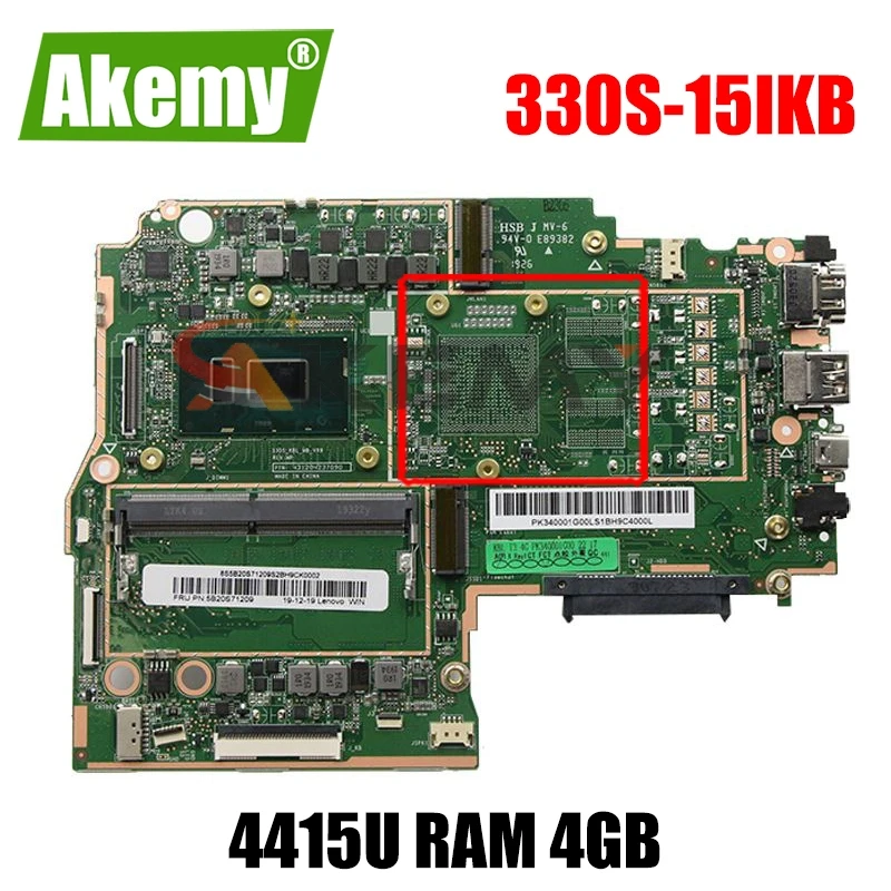Akemy For Lenovo 330S-15IKB Notebook Motherboard CPU Pentium 4415U RAM 4GB DDR4 Tested 100% Working New Product
Akemy For Lenovo 330S-15IKB Notebook Motherboard CPU Pentium 4415U RAM 4GB DDR4 Tested 100% Working New Product