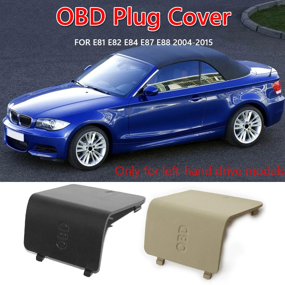 Car Interior Kick Cap OBD Plug Cover LHD for BMW 1 Series E81 E82 E84 E87 E88 Car Styling Accessories Cover Trim
Car Interior Kick Cap OBD Plug Cover LHD for BMW 1 Series E81 E82 E84 E87 E88 Car Styling Accessories Cover Trim