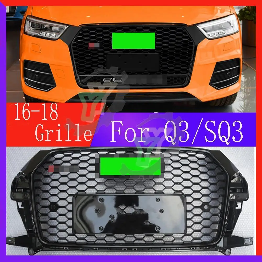 For Audi Q3/SQ3 2016 2017 2018 (For RSQ3 style) Car Accessory Front Bumper Grille Centre Panel Styling Upper Grill 16 17 18
For Audi Q3/SQ3 2016 2017 2018 (For RSQ3 style) Car Accessory Front Bumper Grille Centre Panel Styling Upper Grill 16 17 18