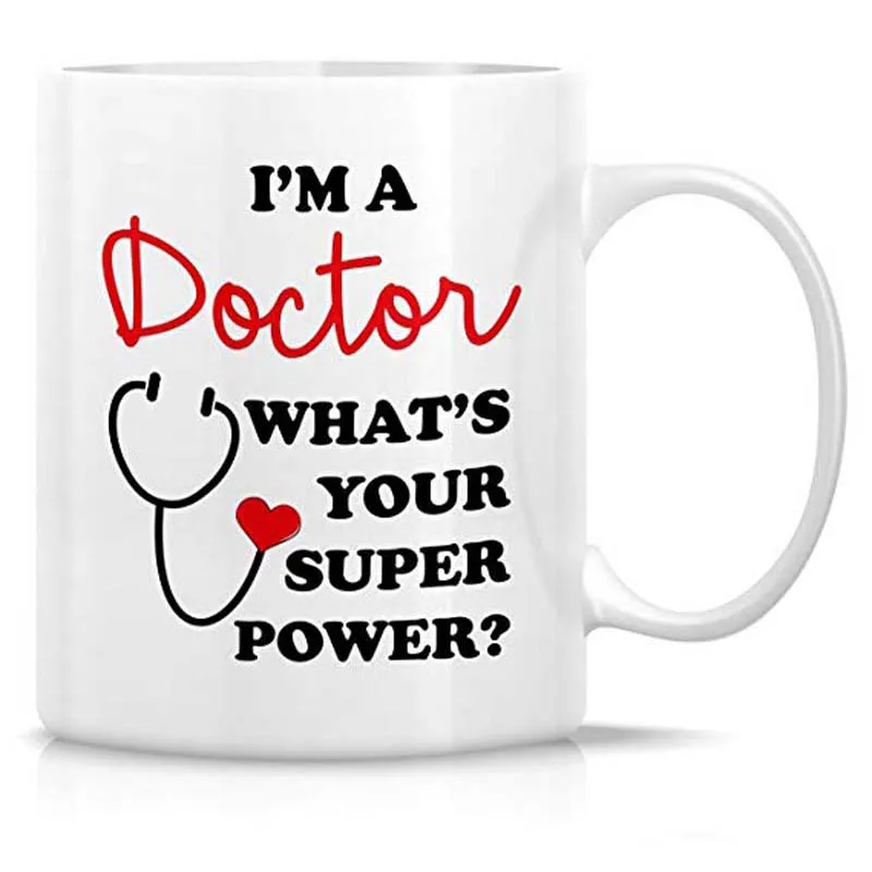 Funny Tea Cup I'm a Doctor What's Your Super Power 11 Oz Ceramic Coffee Mugs - Motivational Inspirational birthday gifts for
Funny Tea Cup I'm a Doctor What's Your Super Power 11 Oz Ceramic Coffee Mugs - Motivational Inspirational birthday gifts for