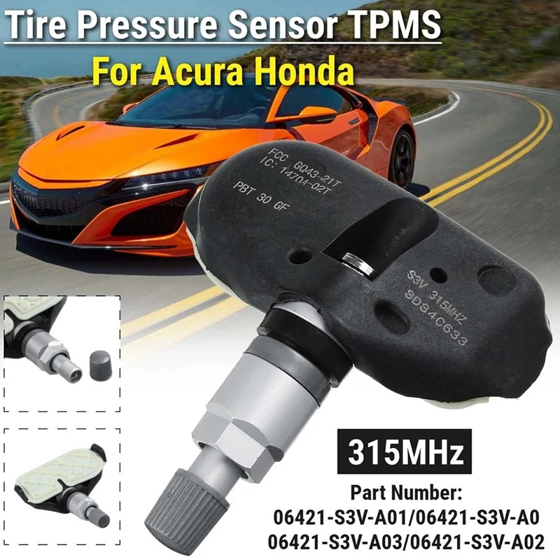 315MHz Tire Pressure Sensor TPMS Monitoring System Programmer Sensor for MDX RL TL Odyssey Ridgeline 06421-S3V-A01
315MHz Tire Pressure Sensor TPMS Monitoring System Programmer Sensor for MDX RL TL Odyssey Ridgeline 06421-S3V-A01