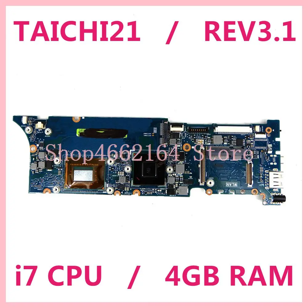 TAICHI21 REV3.1 i7-3517CPU 4GB RAM mainboard For ASUS TAICHI 21 Laptop motherboard MAIN BOARD 100% Tested Working free shipping
TAICHI21 REV3.1 i7-3517CPU 4GB RAM mainboard For ASUS TAICHI 21 Laptop motherboard MAIN BOARD 100% Tested Working free shipping