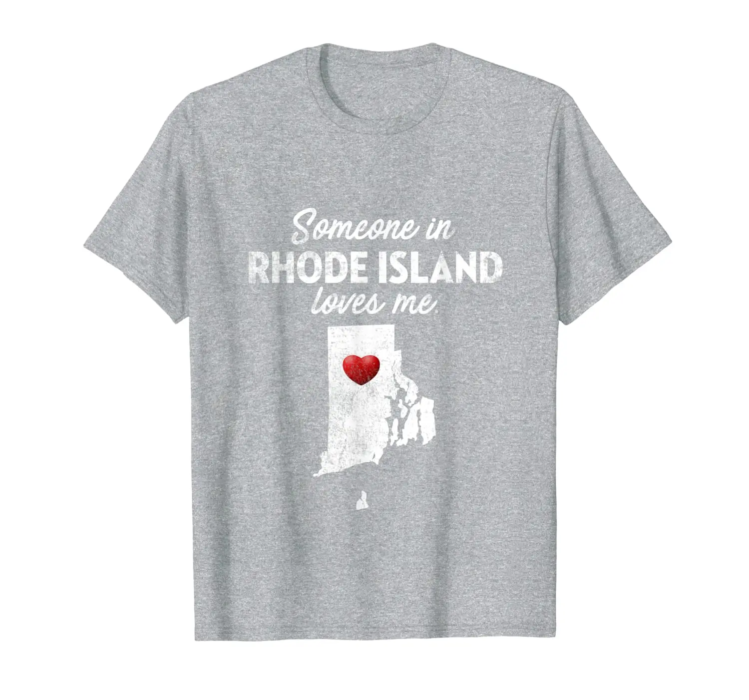 

Someone In Rhode Island Loves Me - Rhode Island Shirt RI T-Shirt