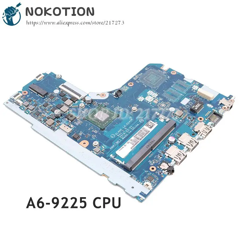 

NOKOTION DLADE LA-G241P FRU 5B20R34439 MAIN BOARD For Lenovo ideapad 130-15AST Laptop Motherboard A6-9225 CPU DDR4