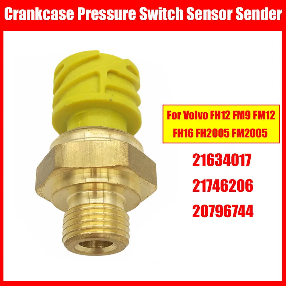 Crankcase Pressure Switch Sensor Sender For Volvo FH12 FM9 FM12 FH16 FH2005 FM2005 21634017 21746206 20796744
Crankcase Pressure Switch Sensor Sender For Volvo FH12 FM9 FM12 FH16 FH2005 FM2005 21634017 21746206 20796744