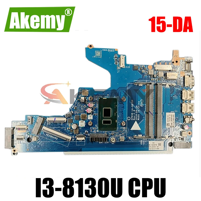 L20374-001 L20374-601 для струйного принтера HP Pavilion 15-DA Материнская плата ноутбука LA-G07DP LA-G07EP MB с SR3W0 i3-8130U DDR4 100% полностью протестирована
L20374-001 L20374-601 для струйного принтера HP Pavilion 15-DA Материнская плата ноутбука LA-G07DP LA-G07EP MB с SR3W0 i3-8130U DDR4 100% полностью протестирована