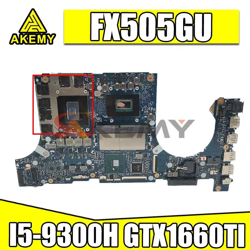 original FX505GU mainboard FX505GU FX505GT FX905GU FX905GT 8GB I5-9300H GTX1660TI/V6G for ASUS Laptop motherboard 
original FX505GU mainboard FX505GU FX505GT FX905GU FX905GT 8GB I5-9300H GTX1660TI/V6G for ASUS Laptop motherboard