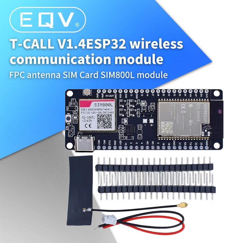 TTGO T-Call V1.4 ESP32 Wireless Module SIM Antenna SIM Card SIM800L Module And GSM/GPRS Antenna for arduino
TTGO T-Call V1.4 ESP32 Wireless Module SIM Antenna SIM Card SIM800L Module And GSM/GPRS Antenna for arduino