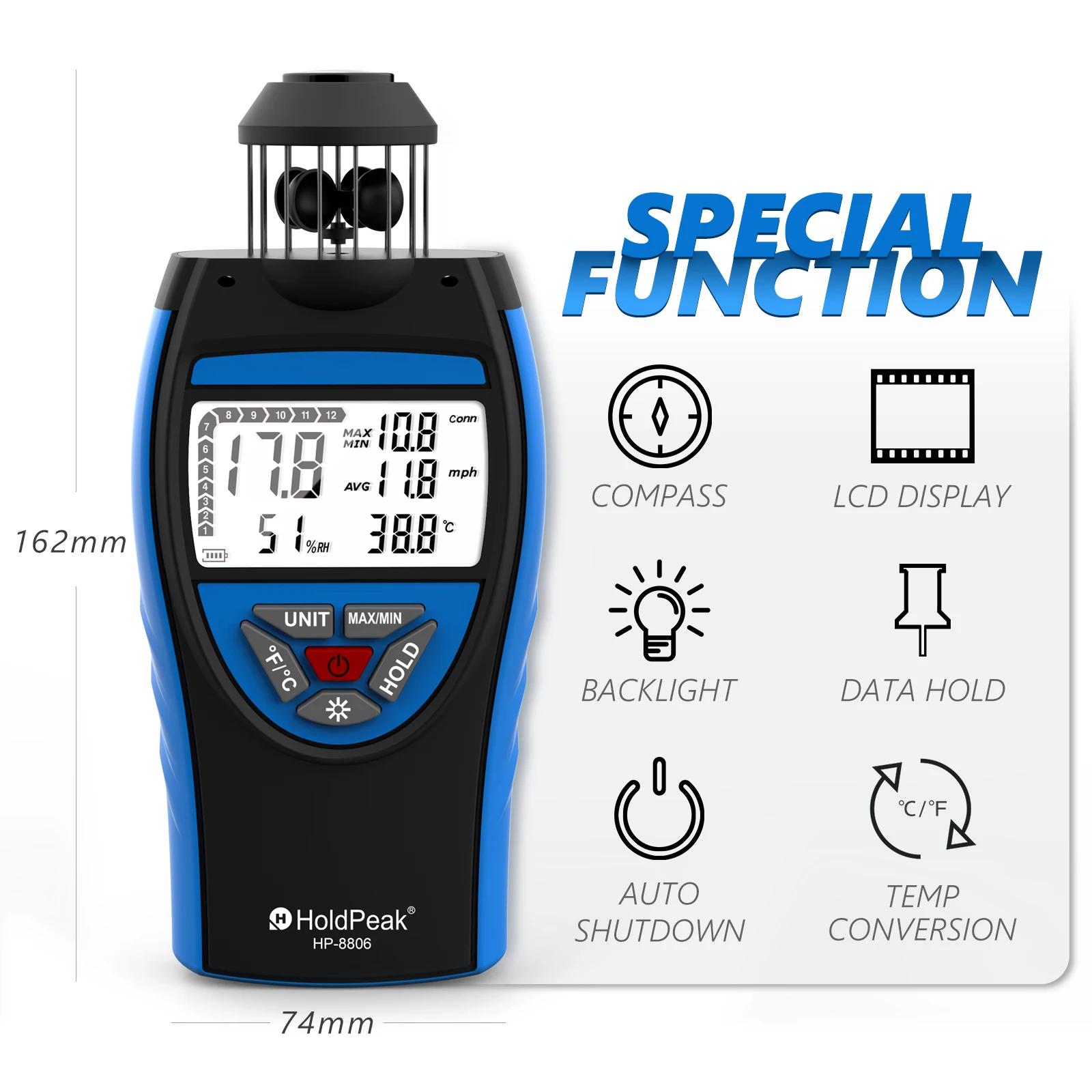 HOLDPEAK HP-8806 Handheld Wind Cup Anemometer 2.5~150 KM/h AVG 6 Unit Adjustable with Temperature Measurement Backlight Display
HOLDPEAK HP-8806 Handheld Wind Cup Anemometer 2.5~150 KM/h AVG 6 Unit Adjustable with Temperature Measurement Backlight Display