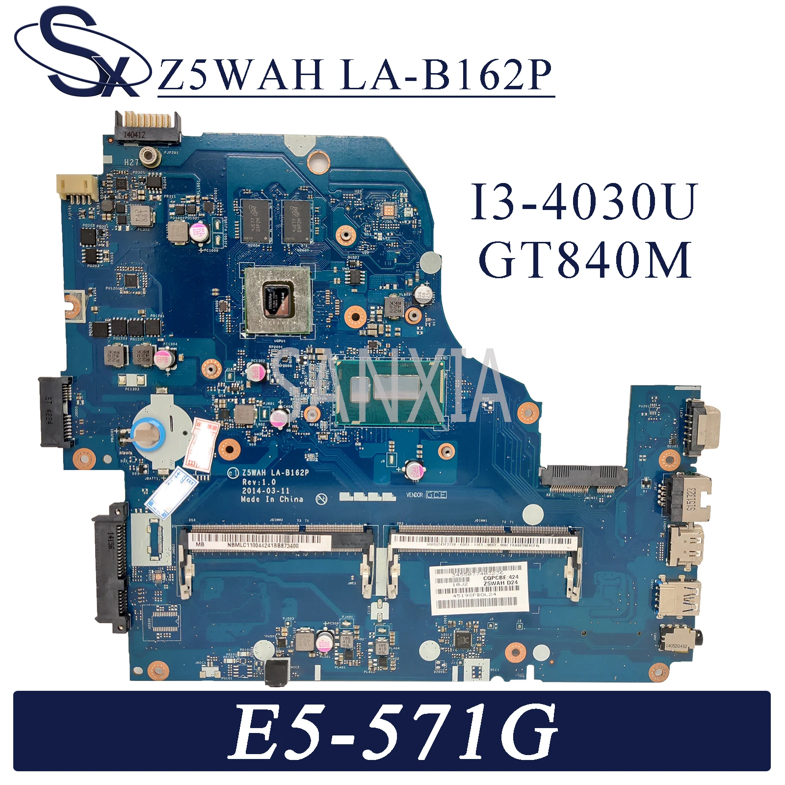 KEFU LA-B162P Laptop motherboard for Acer E5-571G original mainboard I3-4030U/4005U GT840M
KEFU LA-B162P Laptop motherboard for Acer E5-571G original mainboard I3-4030U/4005U GT840M