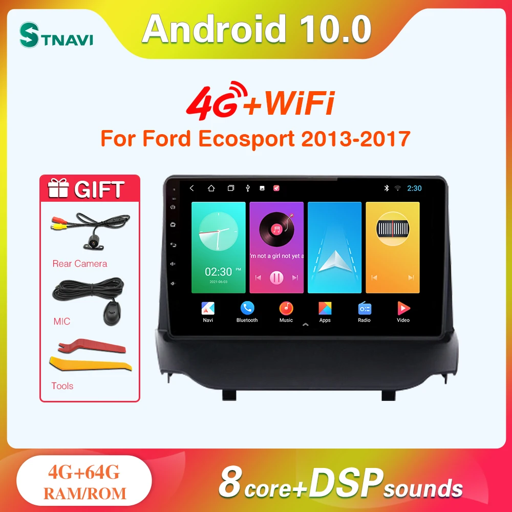 STNAVI Android 10 4G + WiFi Авторадио автомобильное радио мультимедийный видео авто стерео плеер для Ford Ecosport 2013-2017 GPS навигация
STNAVI Android 10 4G + WiFi Авторадио автомобильное радио мультимедийный видео авто стерео плеер для Ford Ecosport 2013-2017 GPS навигация