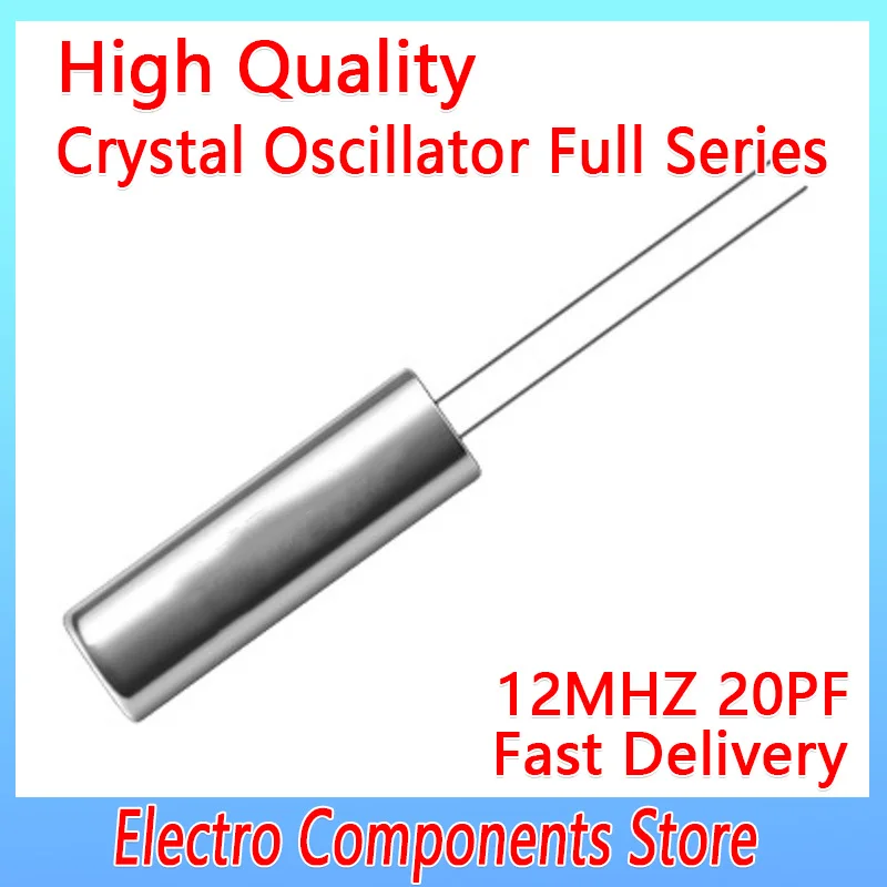 10PCS 2Pin 3080 12MHZ Frequency Resonator Oscillator Quartz Crystal Cylender 3*8mm 20PF ±20PPM Quartz Resonator Electronic Kit
10PCS 2Pin 3080 12MHZ Frequency Resonator Oscillator Quartz Crystal Cylender 3*8mm 20PF ±20PPM Quartz Resonator Electronic Kit