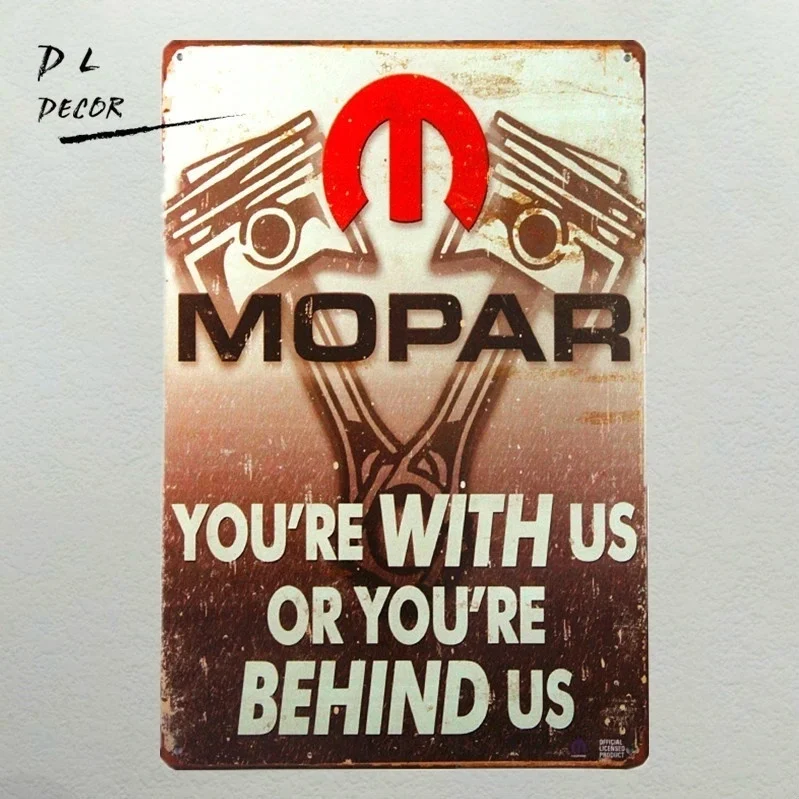 Винтажный Mopar, вы с нами или вы за нами, металлический настенный знак, художественный плакат. 
Винтажный Mopar, вы с нами или вы за нами, металлический настенный знак, художественный плакат.