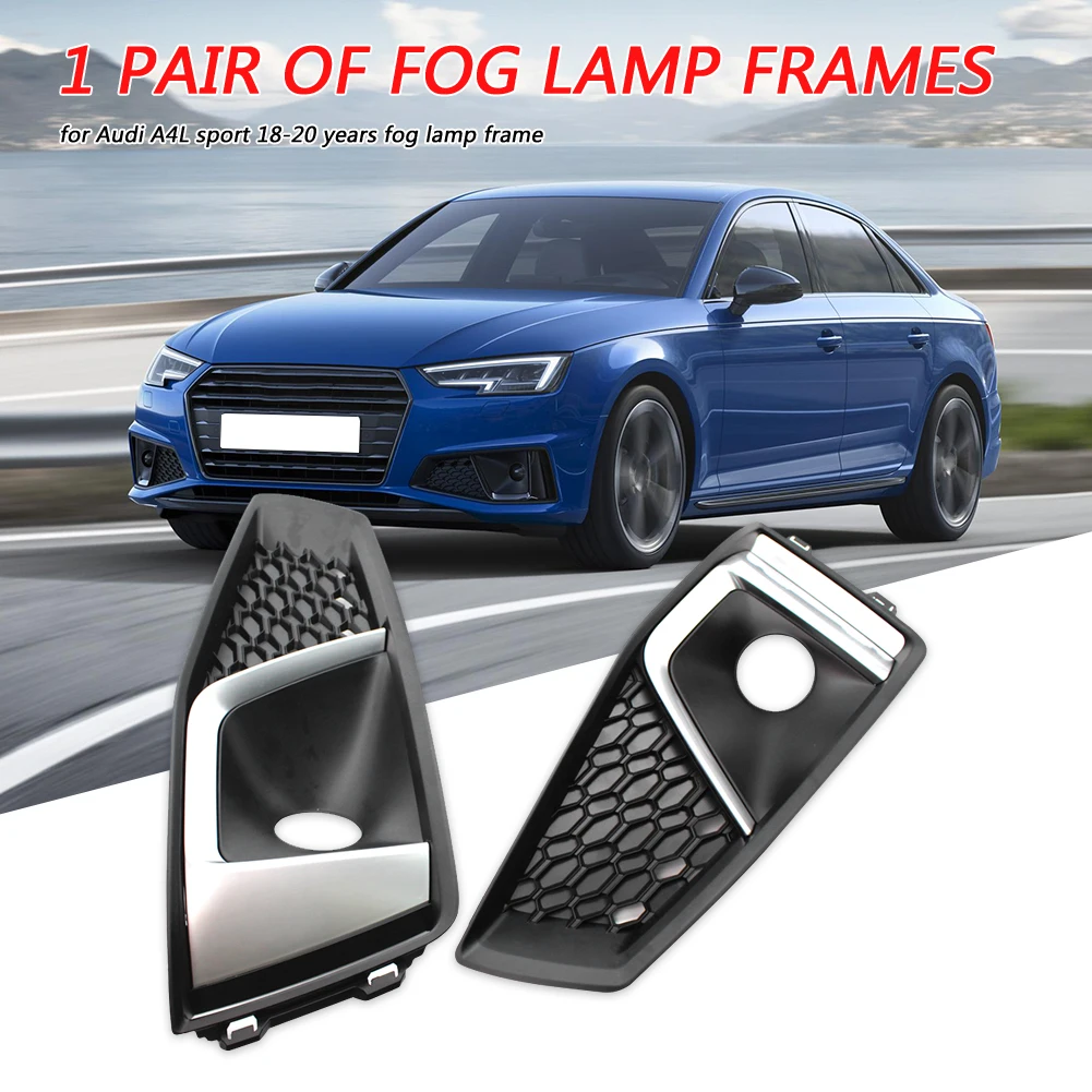 Front Bumper Fog Light Grill for AUDI A4L 18-20 Sport Type Panel Grille Car Headlight Lens Light Cover 1 Pair
Front Bumper Fog Light Grill for AUDI A4L 18-20 Sport Type Panel Grille Car Headlight Lens Light Cover 1 Pair