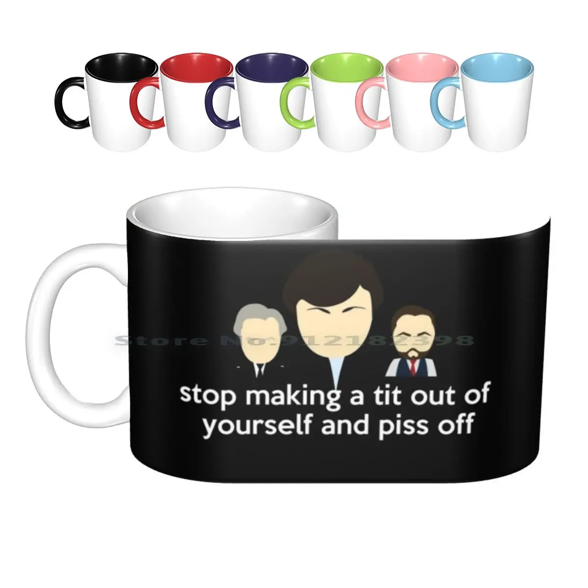 

Stop Making A Tit Out Of Yourself Ceramic Mugs Coffee Cups Milk Tea Mug Line Of Duty Boobs Piss Off Kate Fleming Di Kate Ted