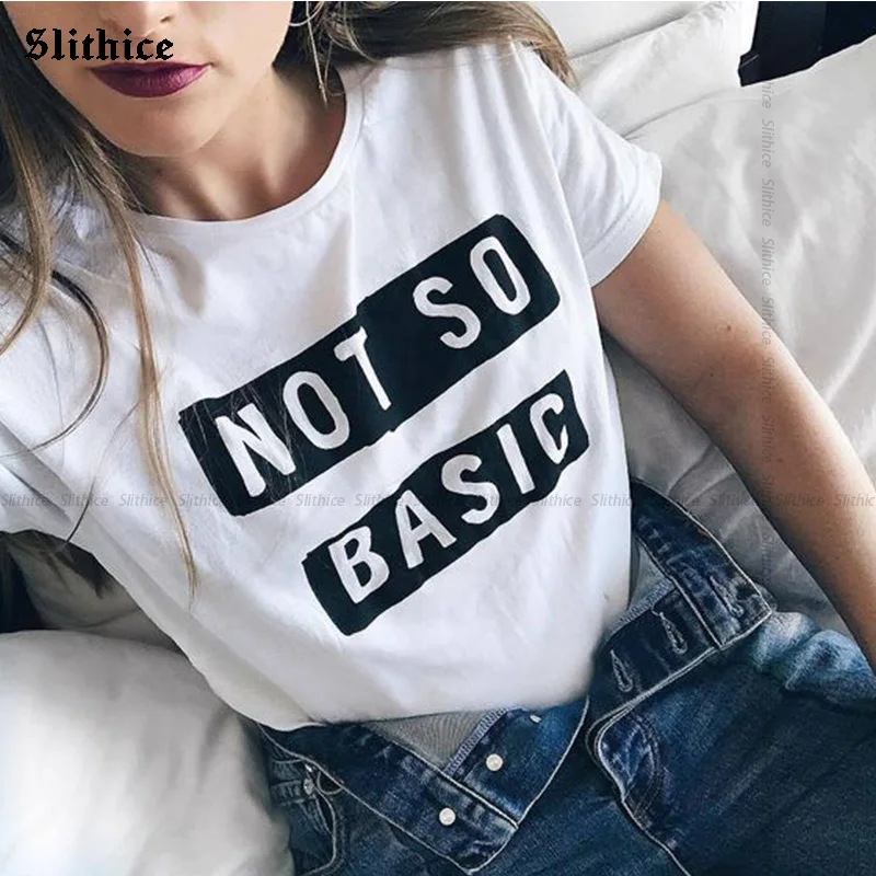NOT SO BASIC Streetwear Women Summer T-shirts Clothing Funny Letter Print Graphic t-shirt lady top Gift Camiseta Feminina 
NOT SO BASIC Streetwear Women Summer T-shirts Clothing Funny Letter Print Graphic t-shirt lady top Gift Camiseta Feminina