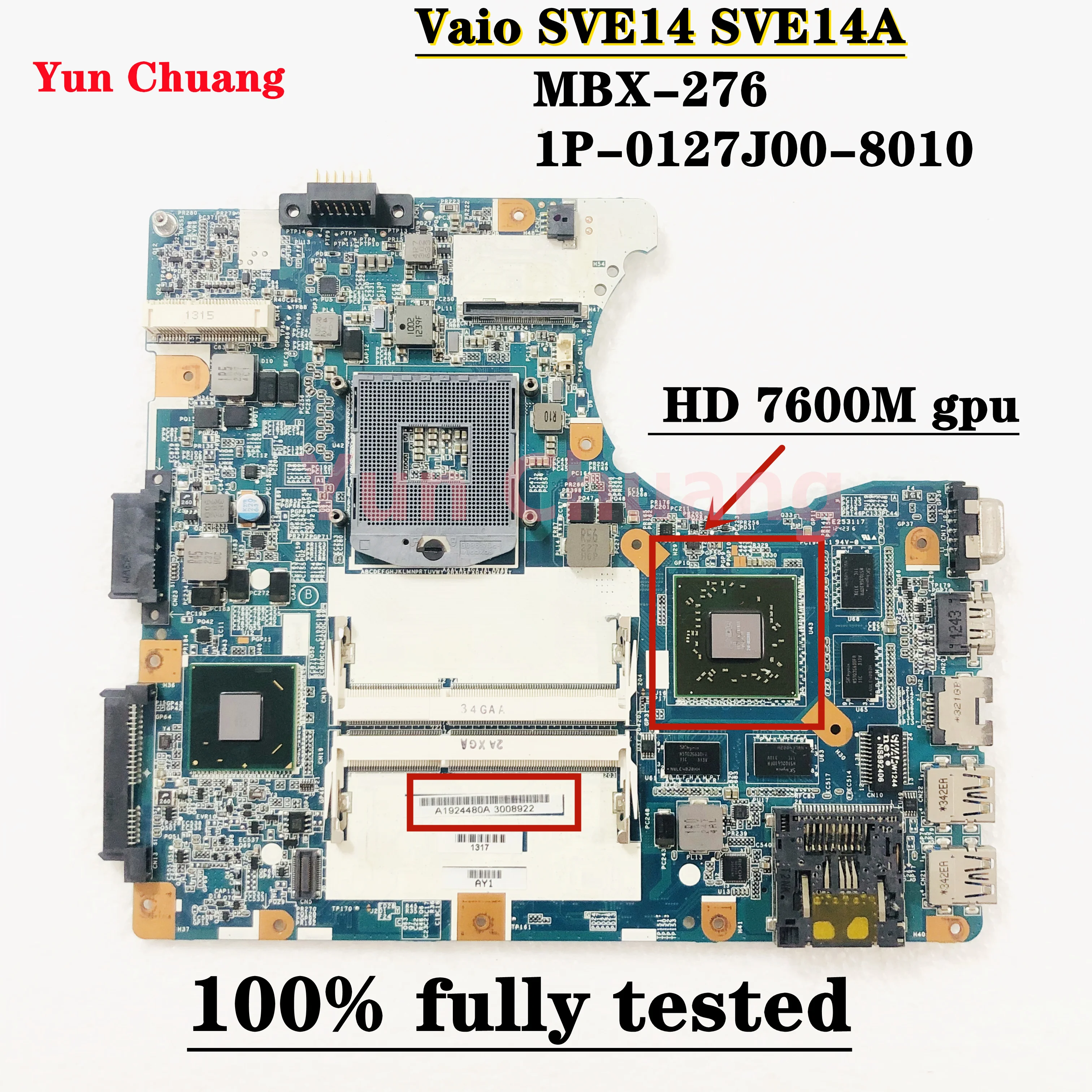 Фото Для MBX-276 A1924480A Главная плата для Sony Vaio SVE14A SVE14135YCW Материнская ноутбука DDR3 HD7600M GPU 100%
