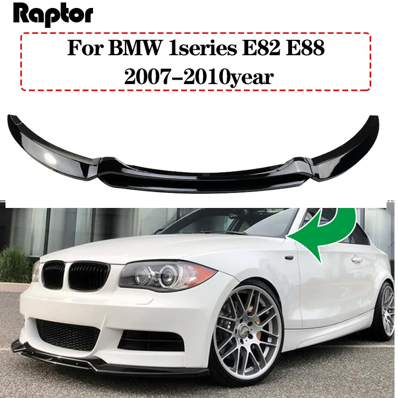Hi-end ABS Material Front Chin Car Front Bumper Lip Front Lip Spoiler For BMW 1 Series E82 E88 2007-2010
Hi-end ABS Material Front Chin Car Front Bumper Lip Front Lip Spoiler For BMW 1 Series E82 E88 2007-2010