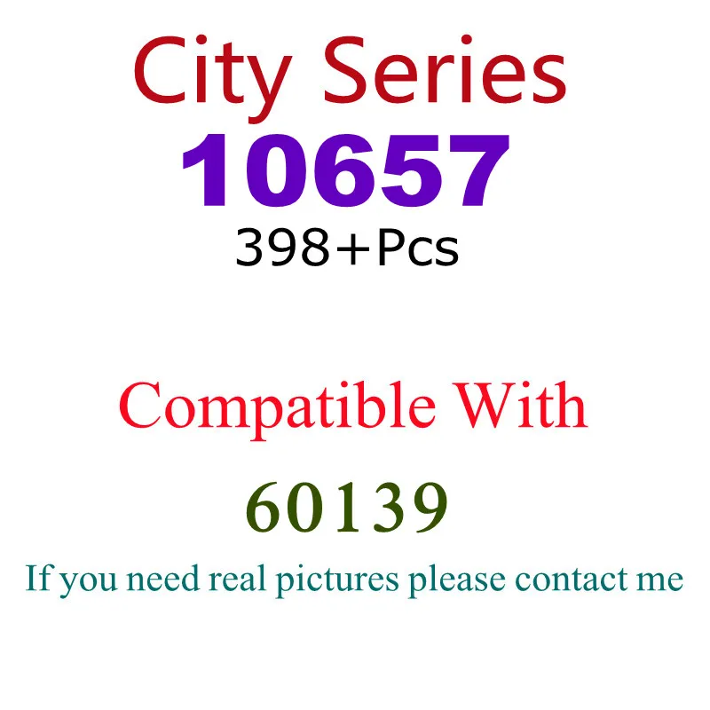398Pcs 10657 Building Block Toy City Series 60139 Assembled Building Block Children's Toy Gifts
398Pcs 10657 Building Block Toy City Series 60139 Assembled Building Block Children's Toy Gifts