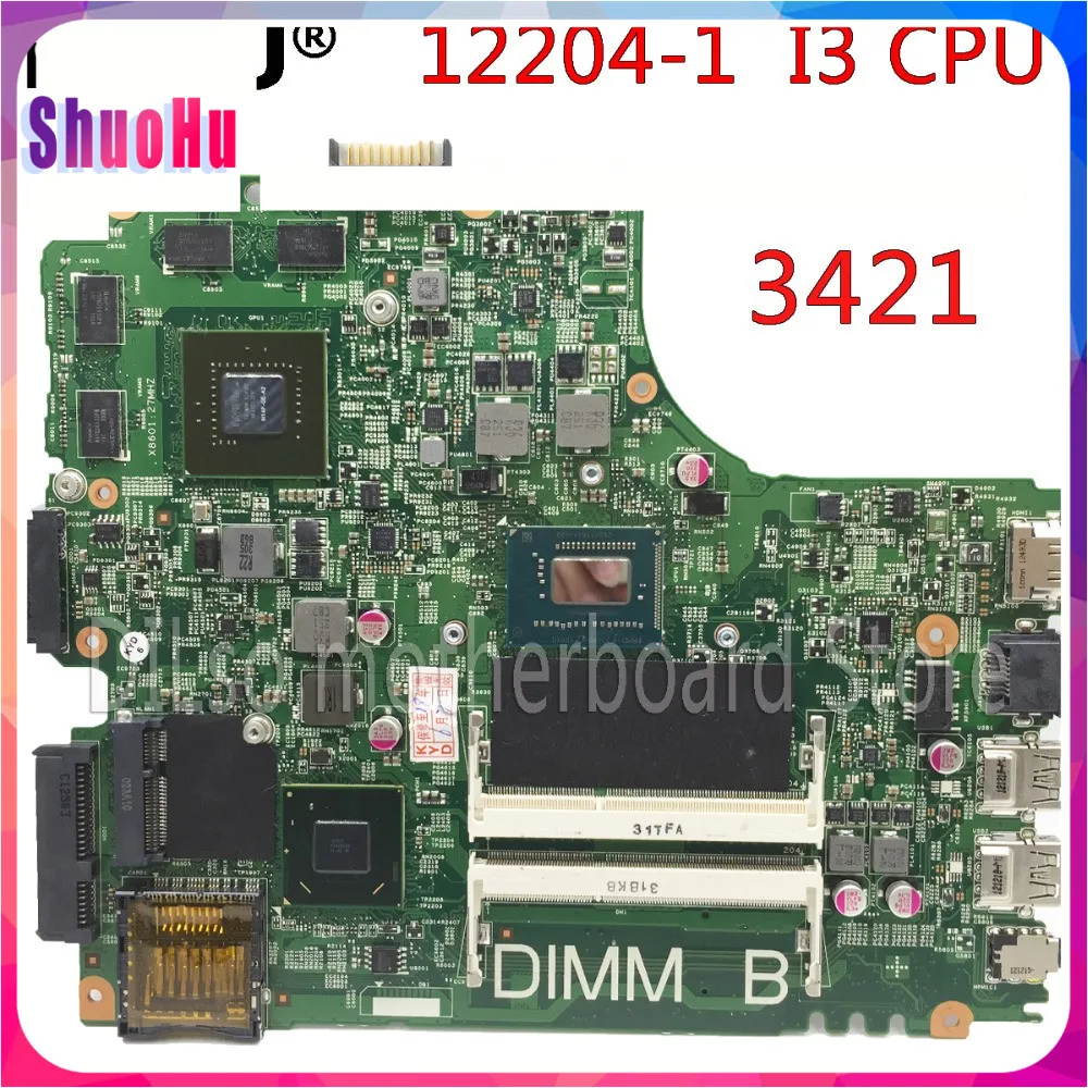 KEFU 12204-1 3421 12204-1 I3 CPU Orginal Test Motherboard For Dell INSPIRON 3421 Laptop Motherboard DDR3 HM76 Intel Integrated
KEFU 12204-1 3421 12204-1 I3 CPU Orginal Test Motherboard For Dell INSPIRON 3421 Laptop Motherboard DDR3 HM76 Intel Integrated