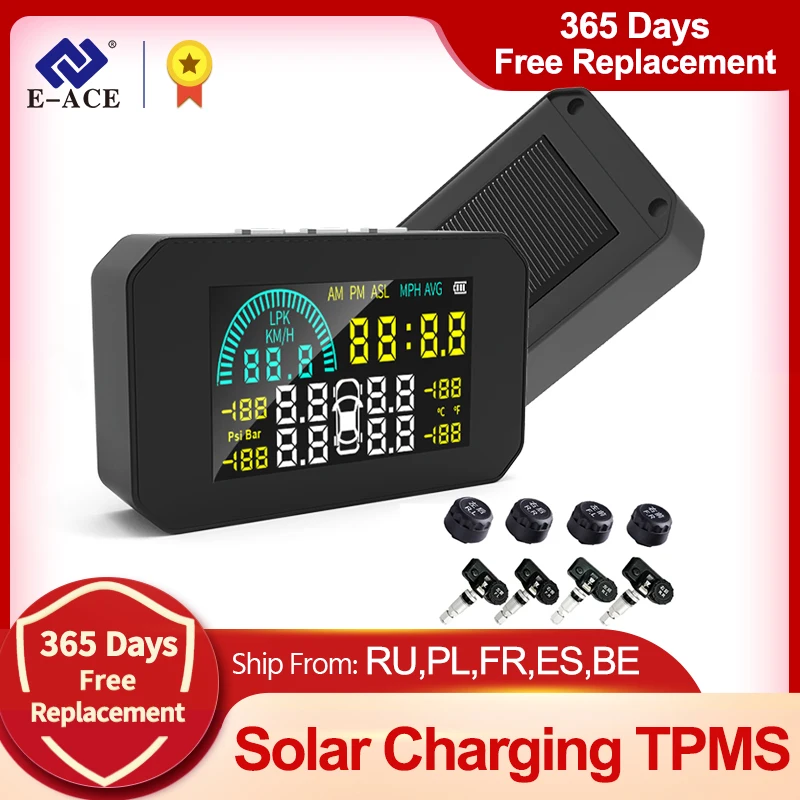 E-ACE K15 TPMS Tire Pressure Monitoring System Solar Power Clock speed Fuel Consumption LCD Display 4 Tire Pressure Sensors
E-ACE K15 TPMS Tire Pressure Monitoring System Solar Power Clock speed Fuel Consumption LCD Display 4 Tire Pressure Sensors