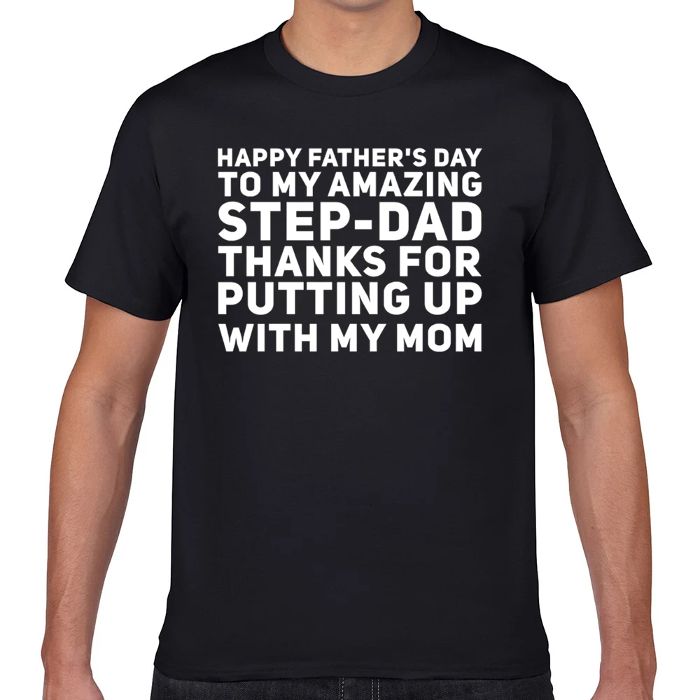 Tops T Shirt Men happy fathers day to my amazing stepdad thanks Basic Black Geek Cotton Male Tshirt XXXL
Tops T Shirt Men happy fathers day to my amazing stepdad thanks Basic Black Geek Cotton Male Tshirt XXXL