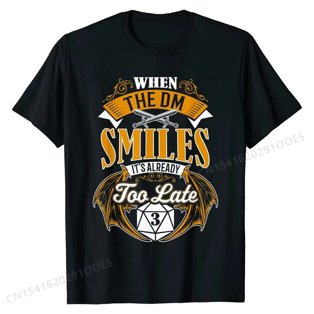 

When the DM Smiles It's Already Too Late Funny RPG Gamer T-Shirt Cotton Men Tops T Shirt Printed T Shirts Casual Prevalent