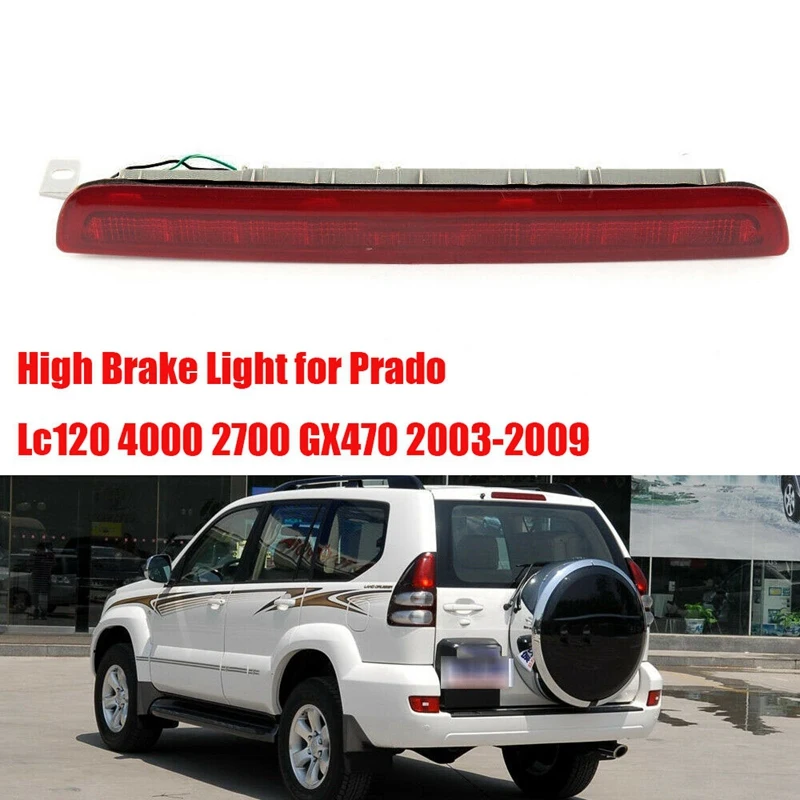 

Внешние Автомобильные светодиодные лампы, высокие дополнительные стоп-сигналы для Toyota Prado Lc120 4000 2700 GX470 2003-2009, светодиодные фонари с спойлеро...
