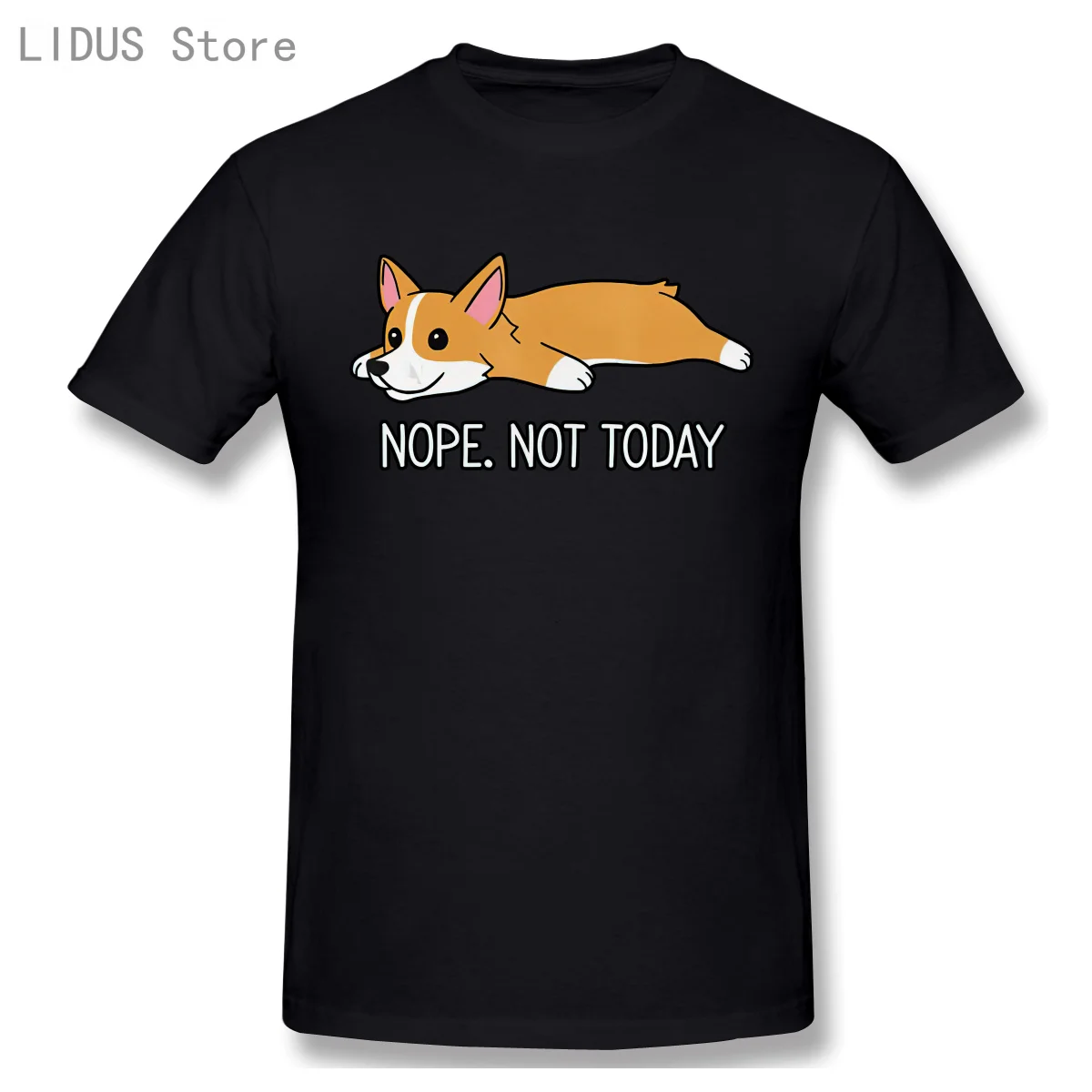 Funny Nope Not Today Corgi Mens T Shirts Pre-shrunk Cotton Best Friend Pembroke Welsh Dog Tee Short Sleeve Basic T-shirt Clothes
Funny Nope Not Today Corgi Mens T Shirts Pre-shrunk Cotton Best Friend Pembroke Welsh Dog Tee Short Sleeve Basic T-shirt Clothes